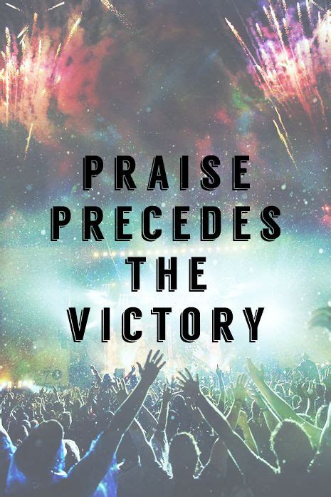 See more ideas about praise, praise quotes, praise and worship. Praise precedes the victory! | Praise god quotes, Faith in ...