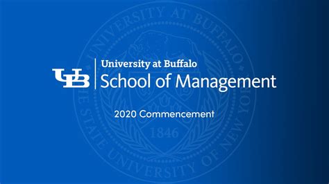2020 Ub School Of Management Commencement Ceremony Youtube