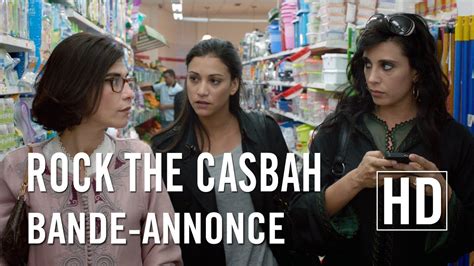 rock the casbah bande annonce officielle youtube