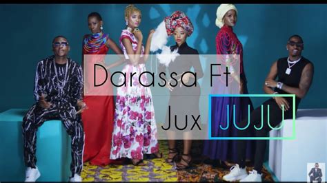 Darassa Ft Jux Juju Video Highlights Youtube