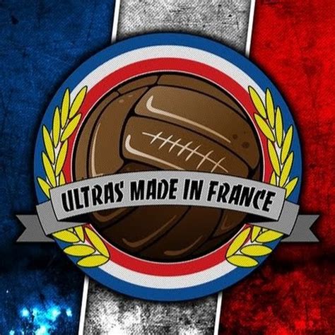 Ultras Made In France Youtube