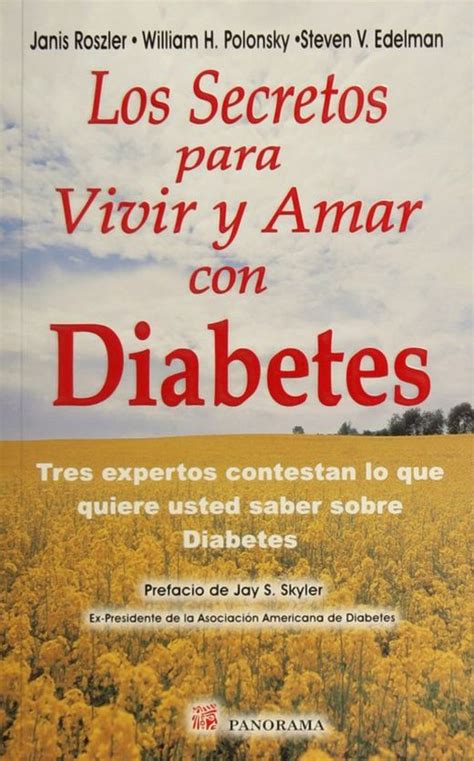 Secretos Para Vivir Y Amar Con Diabetes Roszler Janis Libro En Papel 9789683815163 Librería