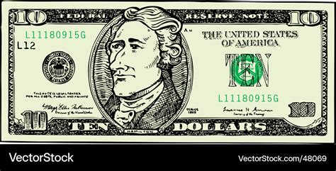 Who Is On The Ten Dollar Bill Ten Dollar Bill Royalty Free Vector