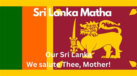 Sri Lanka Matha National Anthem Of Sri Lankan English Lyrics Youtube