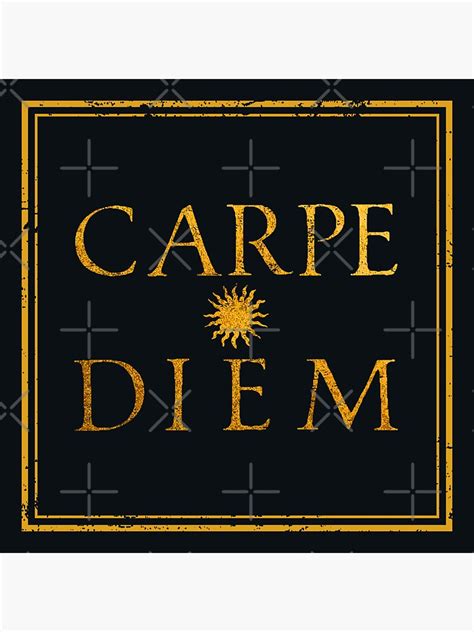 Carpe Diem Seize The Day Latin Roman Horace Motto Sticker For Sale By Carefuldisorder