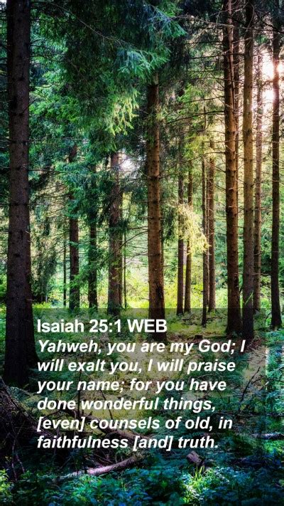 Isaiah 251 Web Mobile Phone Wallpaper Yahweh You Are My God I Will