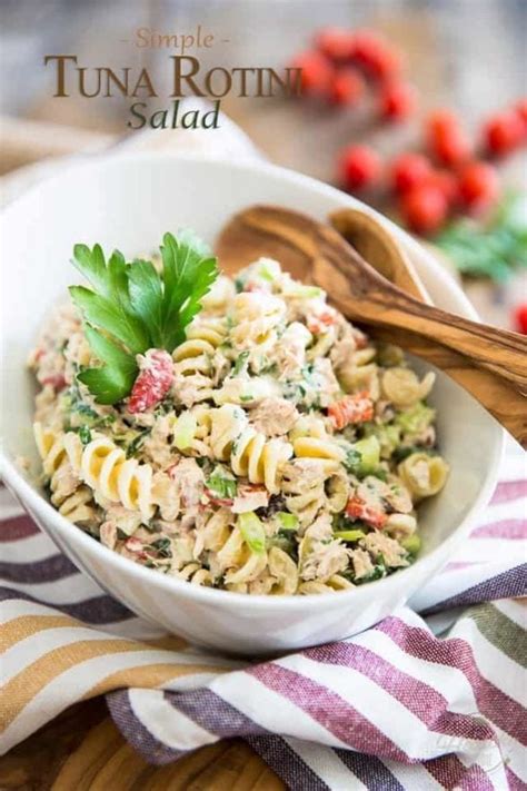 Simple Tuna Rotini Salad The Healthy Foodie