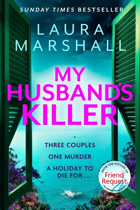 my husband s killer by laura marshall goodreads