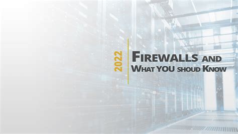 Top 10 Best Firewalls For 2022 Network Security Made Simple With