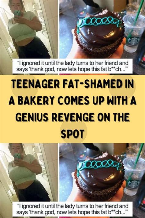 Teenager Fat Shamed In A Bakery Comes Up With A Genius Revenge On The Spot Artofit