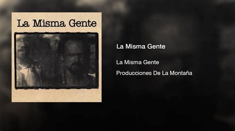 La Misma Gente La Misma Gente 1996 Full Album Youtube