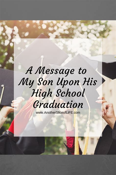 A Message To My Son Upon His High School Graduation Davielife Son