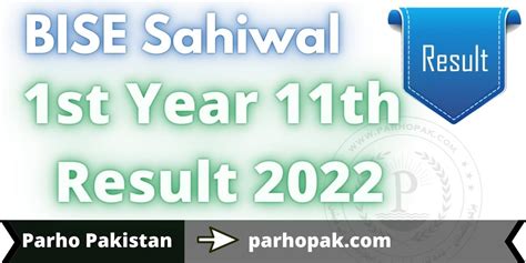 11th Class Result 2022 Bise Sahiwal 1st Year Result 2022 Pk