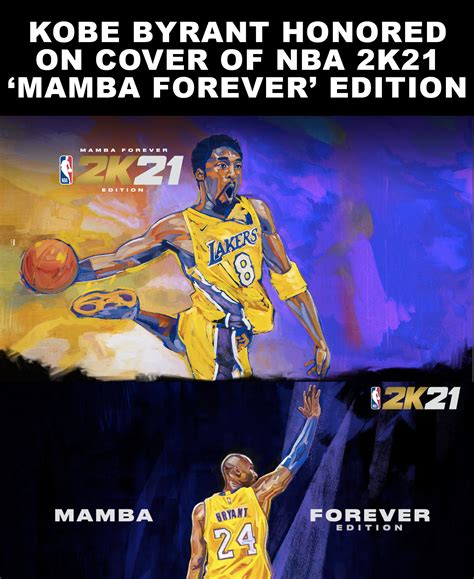 Kobe Bryant Honored On Nba 2k21 Cover Of ‘mamba Forever Edition In