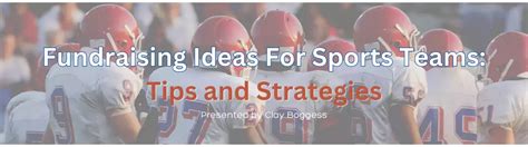 Your Comprehensive Guide To Sports Team Fundraising Ideas