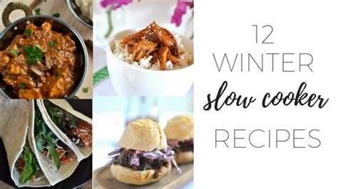 12 Winter Slow Cooker Recipes Warming Easy Delicious Dinners