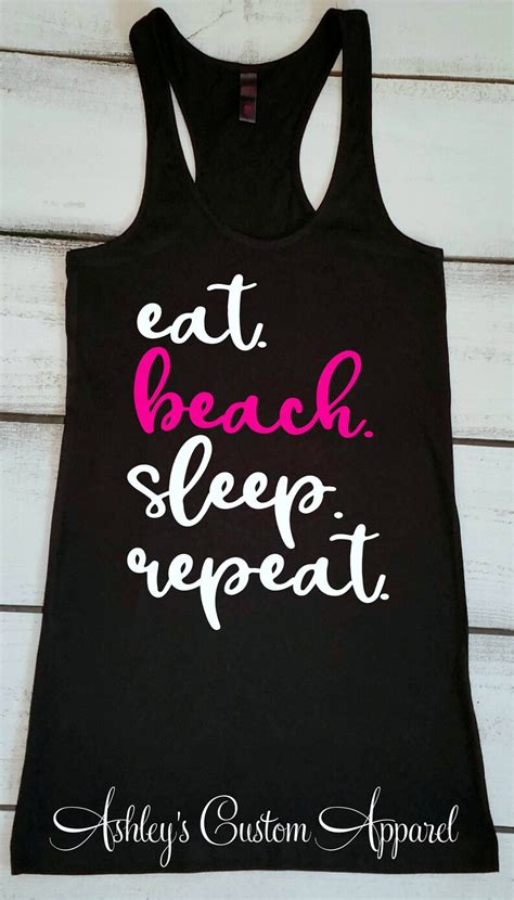 Beach Tank Tops Beach Vacation Shirts Eat Beach Sleep Repeat Etsy