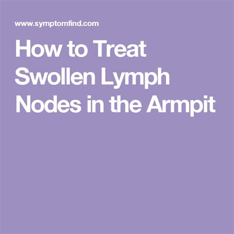1 Swollen Lymph Nodes Armpit