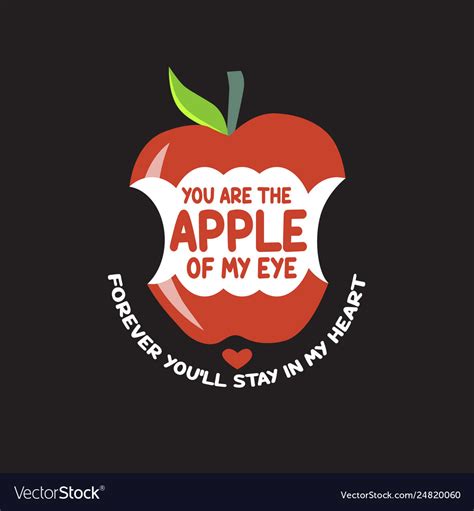 Apple Quote And Saying Good For Your Goods Design Vector Image