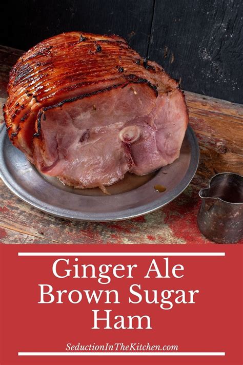 Ginger Ale Brown Sugar Ham 3 Ingredient Ham Glaze