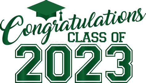 Congratulations Class Of 2023 With Green Graduation Cap Stock