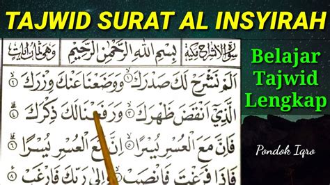 Tajwid Surah Al Insyirah Lengkap Rujukan Muslim