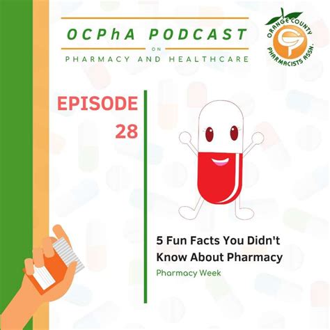 28 Five Fun Facts About Pharmacy Orange County Pharmacists Association