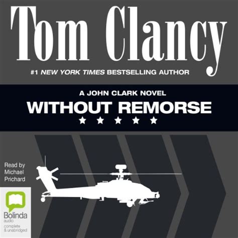 Джон келли не раз отправлялся в смертельно опасные командировки во вьетнамские джунгли, но его главный враг оказался совсем рядом. Without Remorse Audiobook | Tom Clancy | Audible.co.uk