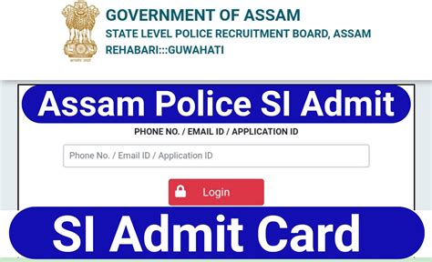 Assam Police SI Admit Card Assam Police Sub Inspector Admit Card
