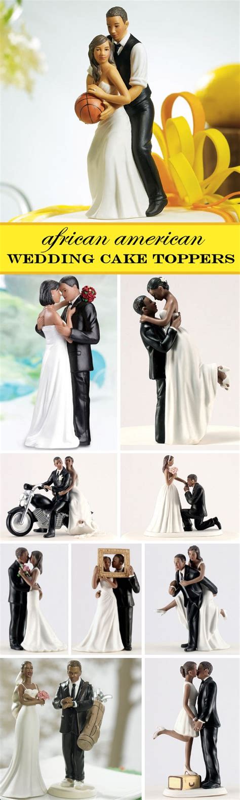 Don't be like everyone else, get one of these wedding cake toppers and put a smile on your friends' and families' faces. Check out these 10 NEW African American Wedding Cake ...