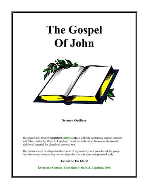 The Gospel Of John Executable Outlines