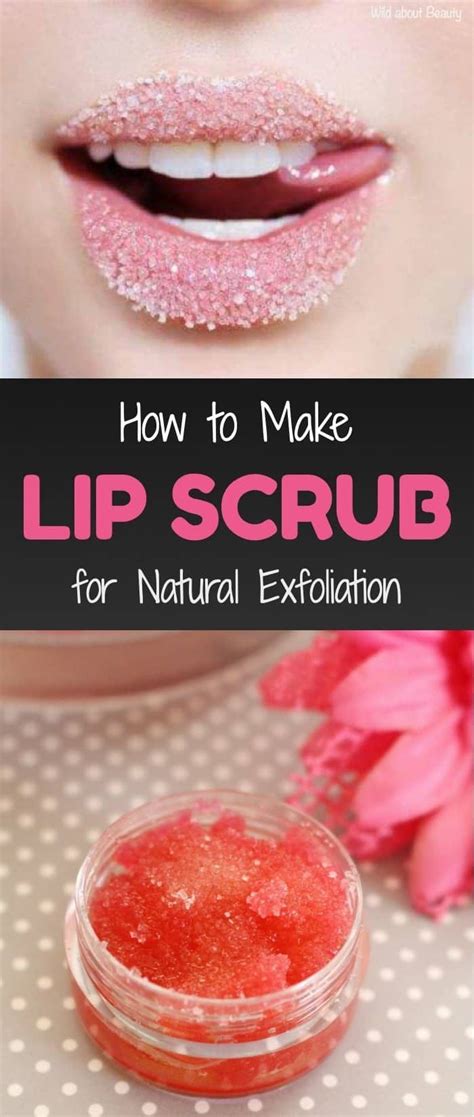 How To Make Lip Scub Natural Exfoliant Lip Scrub Diy Lip Scrub Homemade