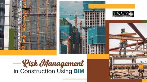 Risk Management In Construction Using Bim 🚧