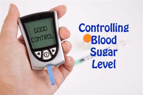 Controlling Blood Sugar Level What Why How