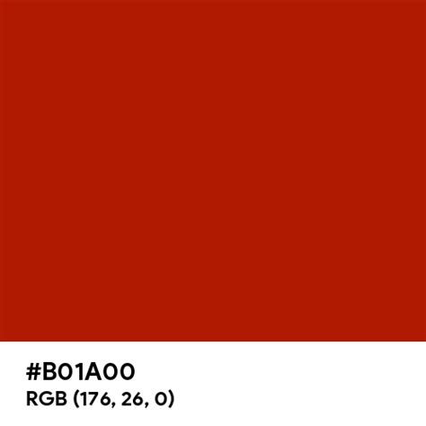 Deep Scarlet Color Hex Code Is B01a00