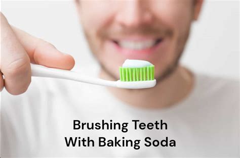 Brushing Teeth With Baking Soda A Natural And Effective Way To Whiten