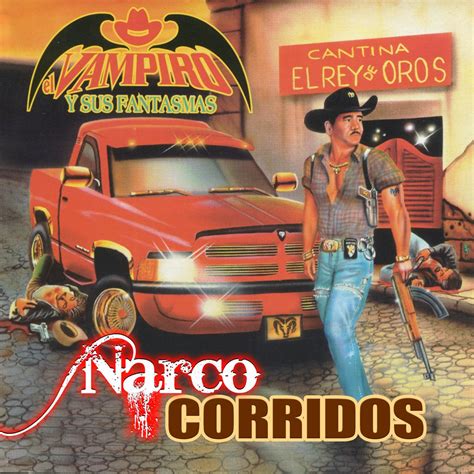 ‎narco Corridos De El Vampiro Y Sus Fantasmas En Apple Music
