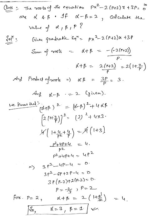 The Roots Of The Equation Px2 2p2x3p0 Are Alpha And Beta If