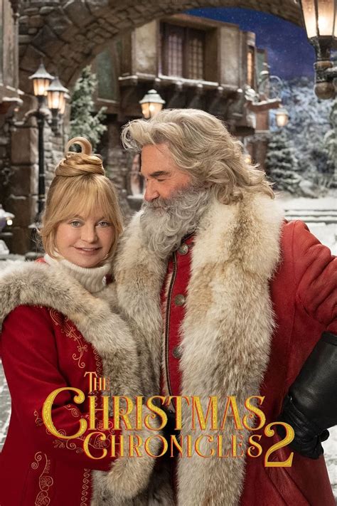 The Christmas Chronicles Part Two 2020 Posters — The Movie