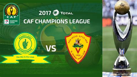 Check caf champions league 2019/2020 page and find many useful statistics with chart. 2017 Total CAF Champions League Mamelodi Sundowns vs ...