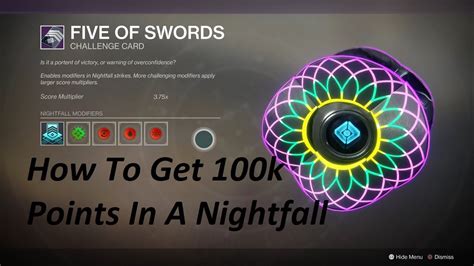 How To Modify A Nightfall Strike In Destiny 2 100k Points Challenge