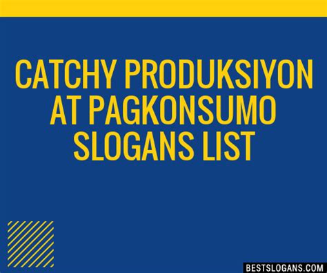You can create the poster design in no time and without having to spend of the design and designer. 30+ Catchy Produksiyon At Pagkonsumo Slogans List ...