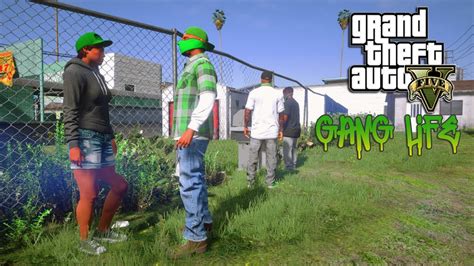 Gta 5 Gang Life Just Another Day In The Gang Gta 5 Pc Mods Youtube