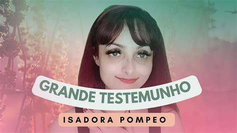 Isadora Pompeo Compartilha Testemunho Emocionante Do Sobrinho De