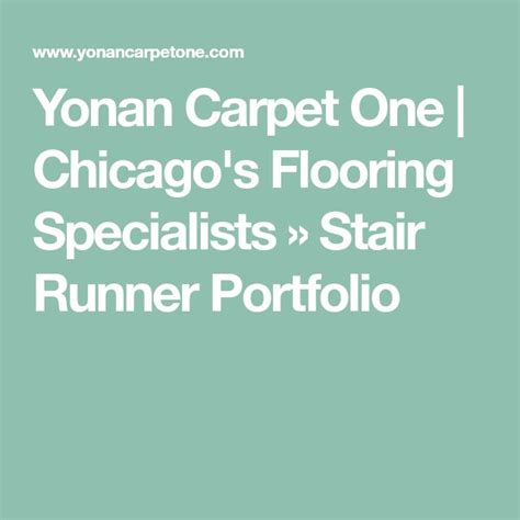 Yonan Carpet One Chicagos Flooring Specialists Stair Runner