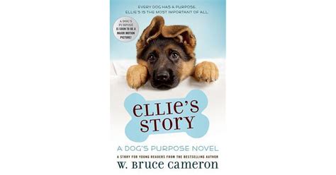 Ellies Story A Dogs Purpose Puppy Tale By W Bruce Cameron