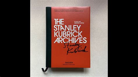 The Stanley Kubrick Archives Alison Castle Taschen Eng Youtube