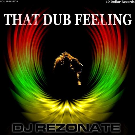 That Dub Feeling EP By DJ Rezonate On Apple Music