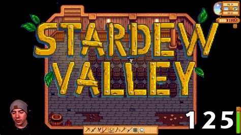 Stardew Valley Episode 125 Youtube