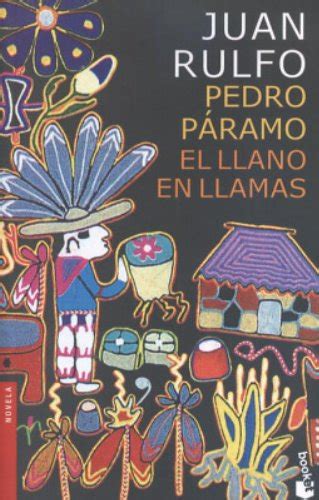 Pedro Páramo Y El Llano En Llamas Spanish Edition